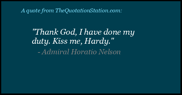 Click to Share this Quote by Admiral Horatio Nelson on Facebook