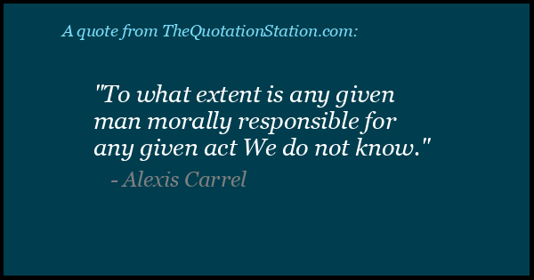 Click to Share this Quote by Alexis Carrel on Facebook