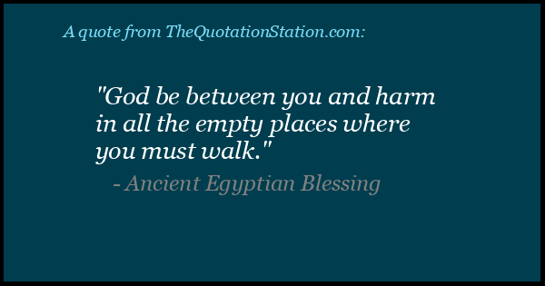 Click to Share this Quote by Ancient Egyptian Blessing on Facebook