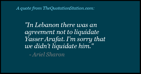Click to Share this Quote by Ariel Sharon on Facebook