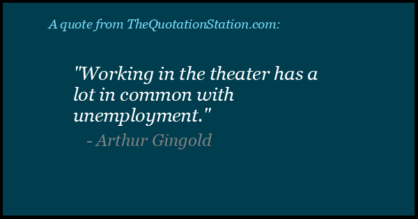 Click to Share this Quote by Arthur Gingold on Facebook