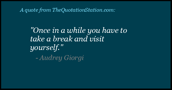 Click to Share this Quote by Audrey Giorgi on Facebook
