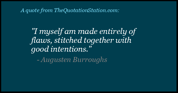 Click to Share this Quote by Augusten Burroughs on Facebook
