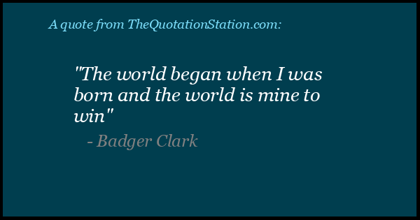 Click to Share this Quote by Badger Clark on Facebook