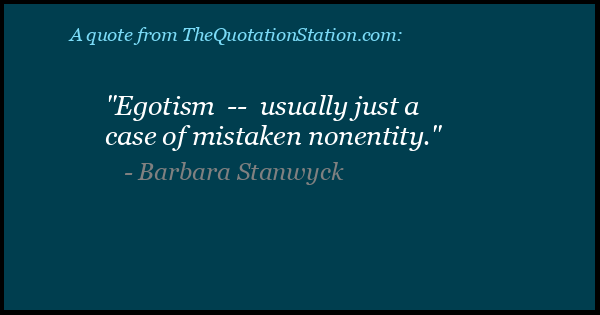 Click to Share this Quote by Barbara Stanwyck on Facebook