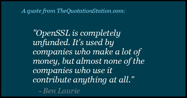 Click to Share this Quote by Ben Laurie on Facebook