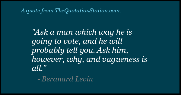 Click to Share this Quote by Beranard Levin on Facebook