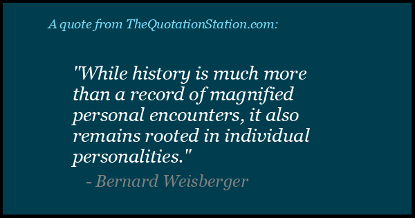 Click to Share this Quote by Bernard Weisberger on Facebook