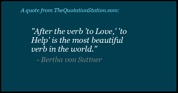 Click to Share this Quote by Bertha von Suttner on Facebook