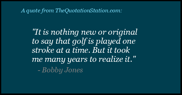 Click to Share this Quote by Bobby Jones on Facebook