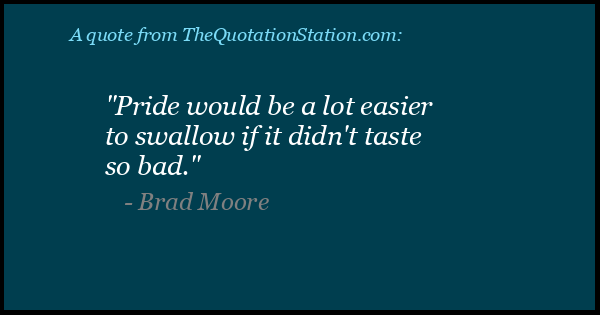 Click to Share this Quote by Brad Moore on Facebook