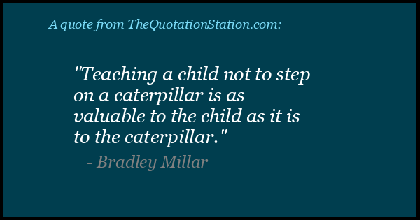Click to Share this Quote by Bradley Millar on Facebook
