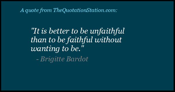 Click to Share this Quote by Brigitte Bardot on Facebook