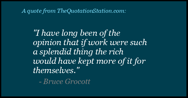 Click to Share this Quote by Bruce Grocott on Facebook