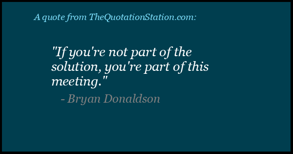 Click to Share this Quote by Bryan Donaldson on Facebook