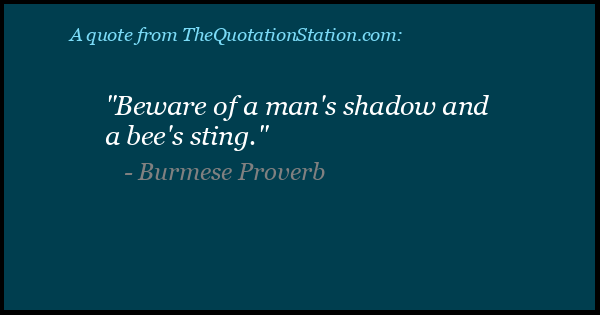 Click to Share this Quote by Burmese Proverb on Facebook
