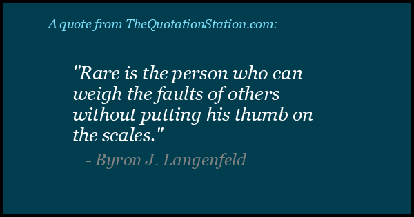 Click to Share this Quote by Byron J Langenfeld on Facebook