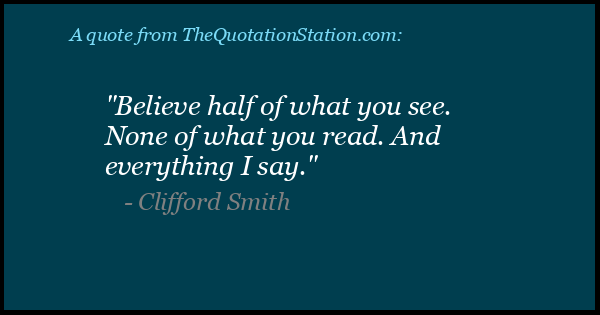 Click to Share this Quote by Clifford Smith on Facebook