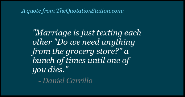 Click to Share this Quote by Daniel Carrillo on Facebook