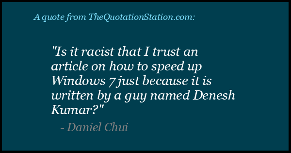 Click to Share this Quote by Daniel Chui on Facebook