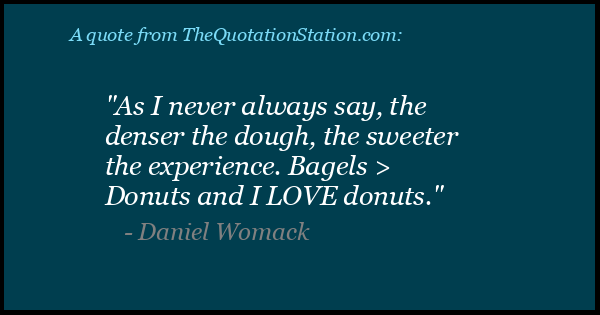 Click to Share this Quote by Daniel Womack on Facebook