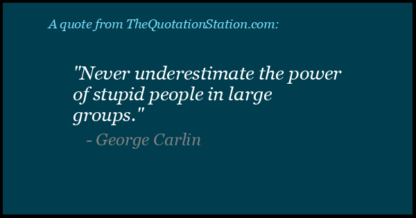 Click to Share this Quote by George Carlin on Facebook