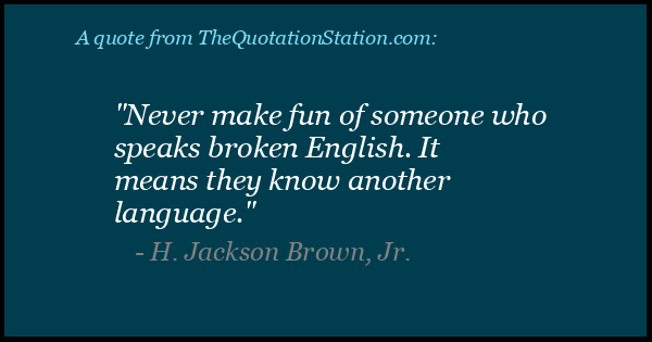 Click to Share this Quote by H Jackson Brown, on Facebook