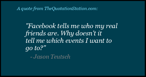 Click to Share this Quote by Jason Teutsch on Facebook