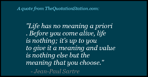 Click to Share this Quote by Jean Paul Sartre on Facebook