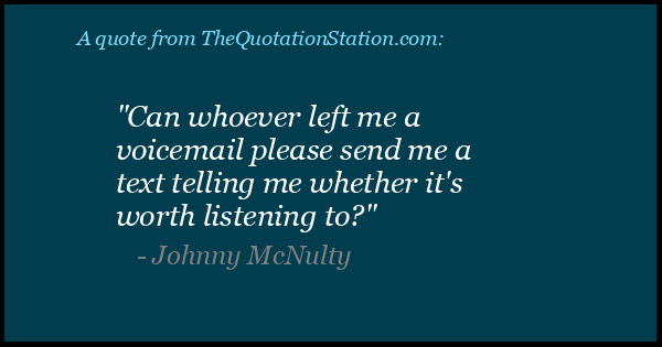 Click to Share this Quote by Johnny McNulty on Facebook