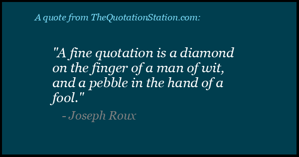 Click to Share this Quote by Joseph Roux on Facebook