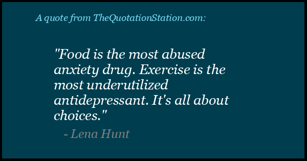 Click to Share this Quote by Lena Hunt on Facebook