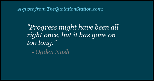 Click to Share this Quote by Ogden Nash on Facebook