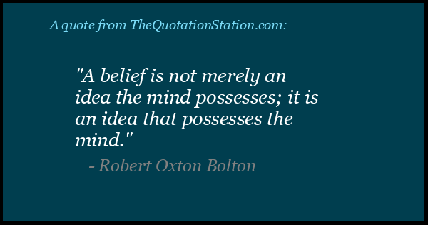 Click to Share this Quote by Robert Oxton Bolton on Facebook