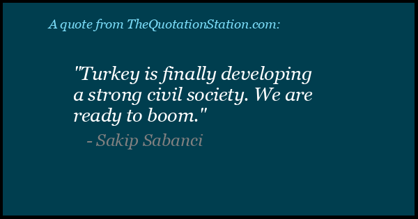 Click to Share this Quote by Sakip Sabanci on Facebook