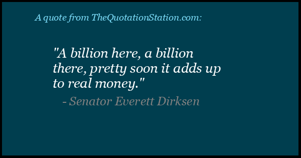 Click to Share this Quote by Senator Everett Dirksen on Facebook