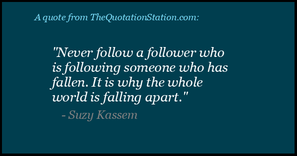 Click to Share this Quote by Suzy Kassem on Facebook