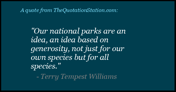 Click to Share this Quote by Terry Tempest Williams on Facebook