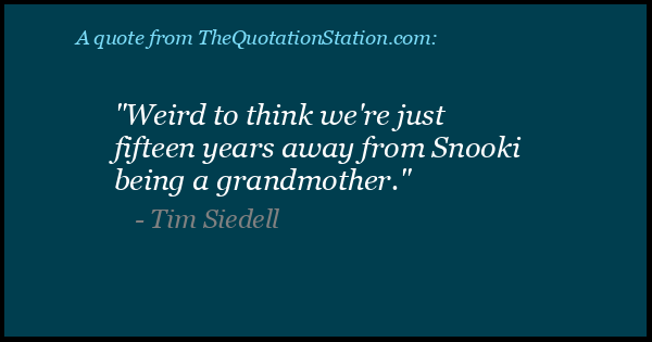 Click to Share this Quote by Tim Siedell on Facebook