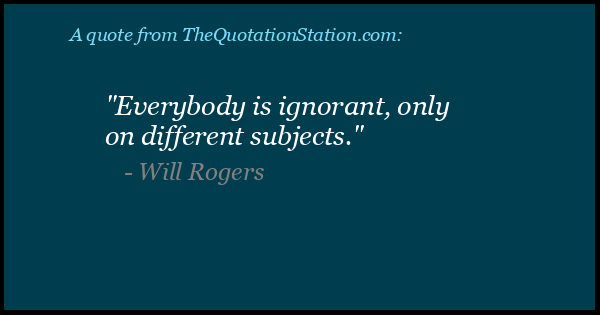 Click to Share this Quote by Will Rogers on Facebook