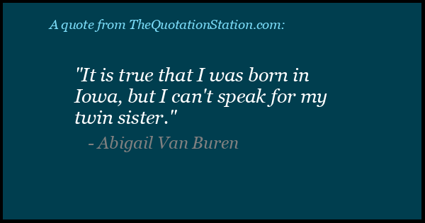 Click to Share this Quote by Abigail Van Buren on Facebook